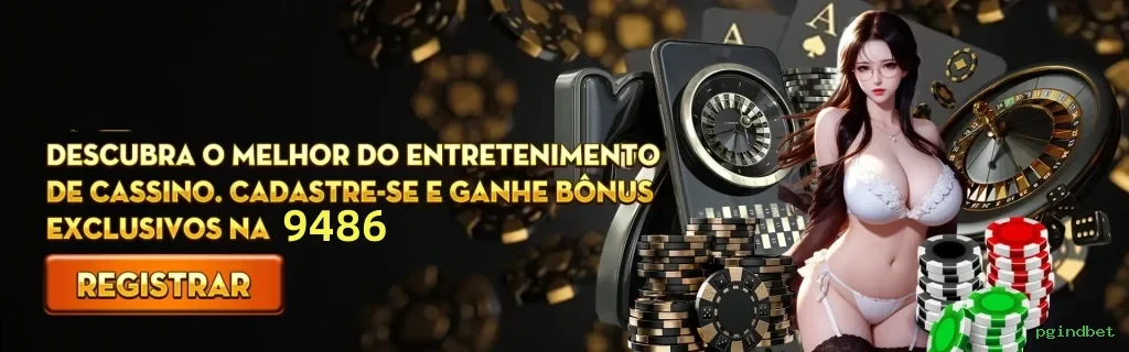 pgindbet - O melhor cassino online para brasileiros está pronto para você!